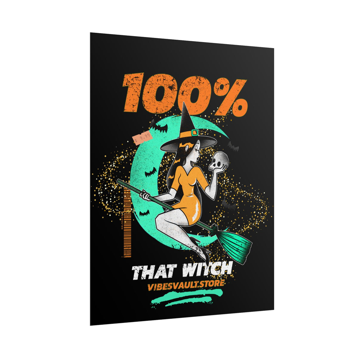 Magic Skull Bats Poster - "100% That Witch" Orange and Green - October Fall 2026