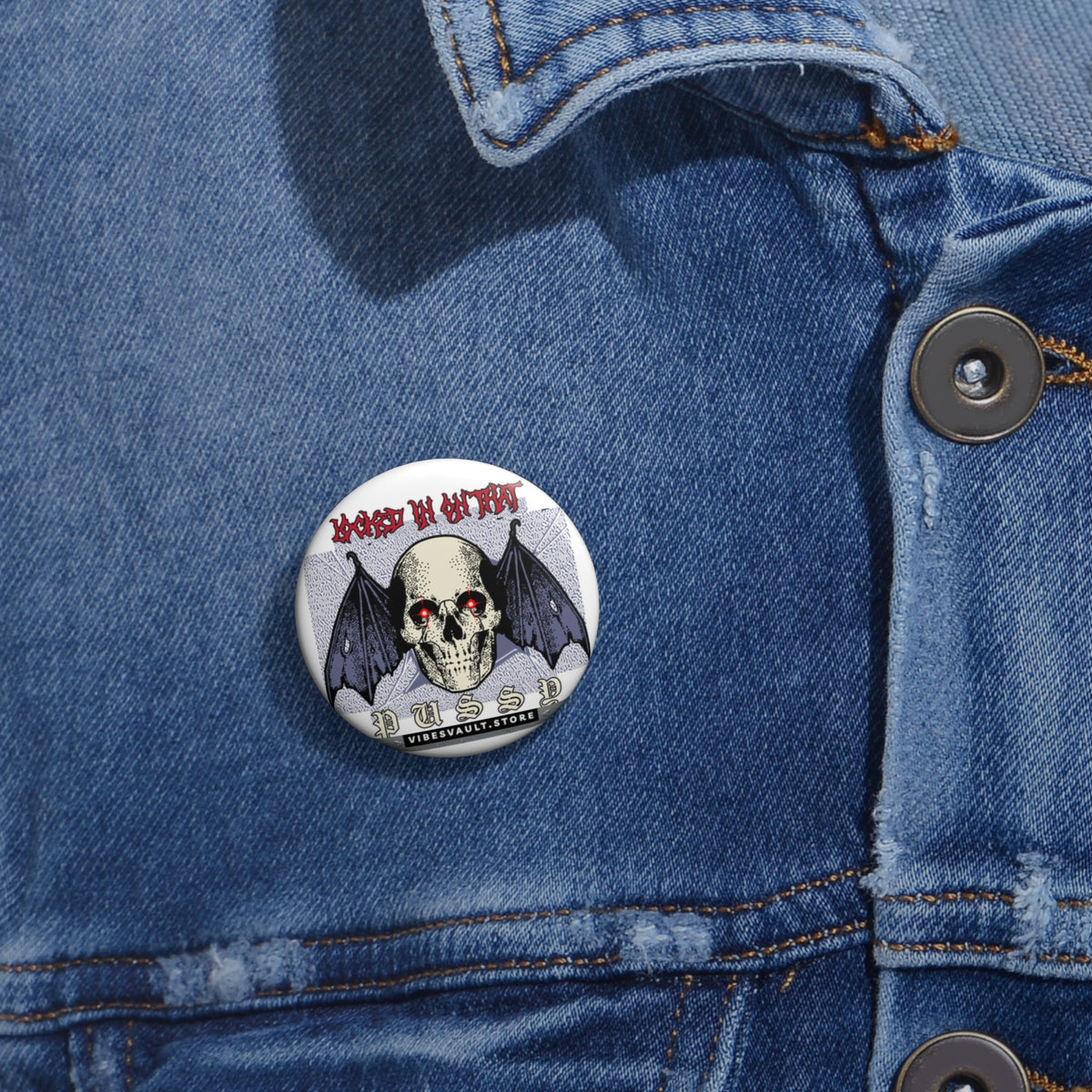 Skull Bat Button - "Locked in on that Pussy"  Pin - Black and Red Evil Eyes - Fall Halloween 2026