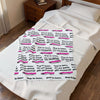 Velveteen Plush Blanket — “Hop in Loser, We’re Going Gift Shopping” Cozy Throw