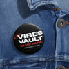 Vibes Vault Logo Pin Button with Starburst