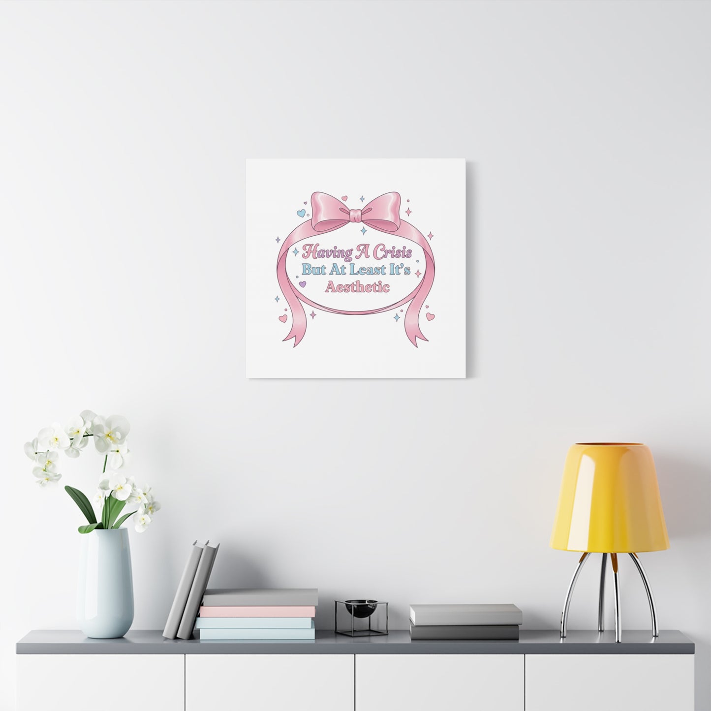 Having a Crisis But At Least It's Aesthetic Canvas | Coquette Ribbon Humor, Pastel Lace Art