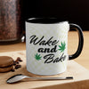Wake and Bake Mug 11oz