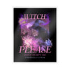 Witch Please Vinyl Sticker — 'Don't Tempt Me' Gothic Witchy Kiss-Cut Decal— Halloween 2026