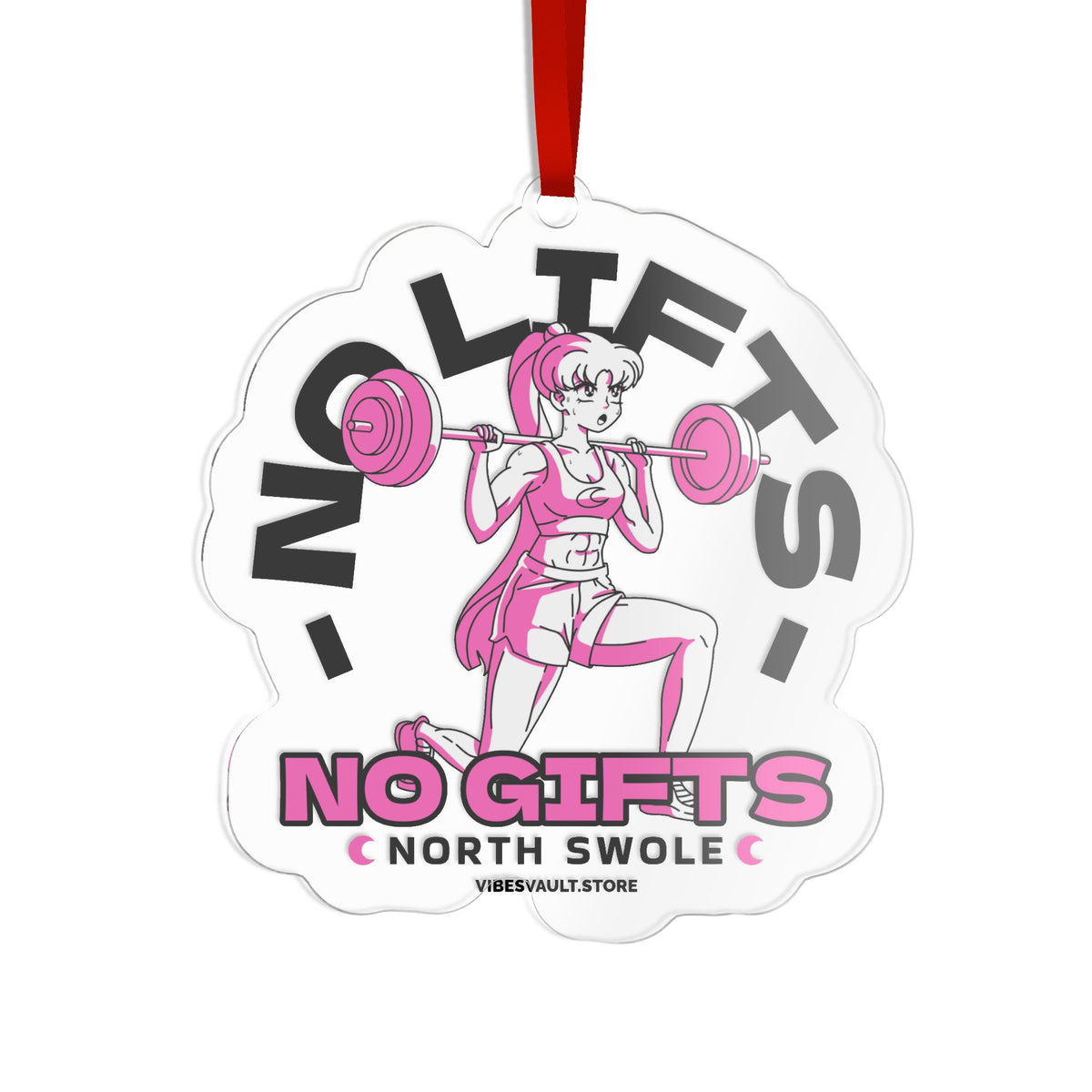 Christmas Workout - No Gifts Gym Girl Custom Cut Acrylic Ornament