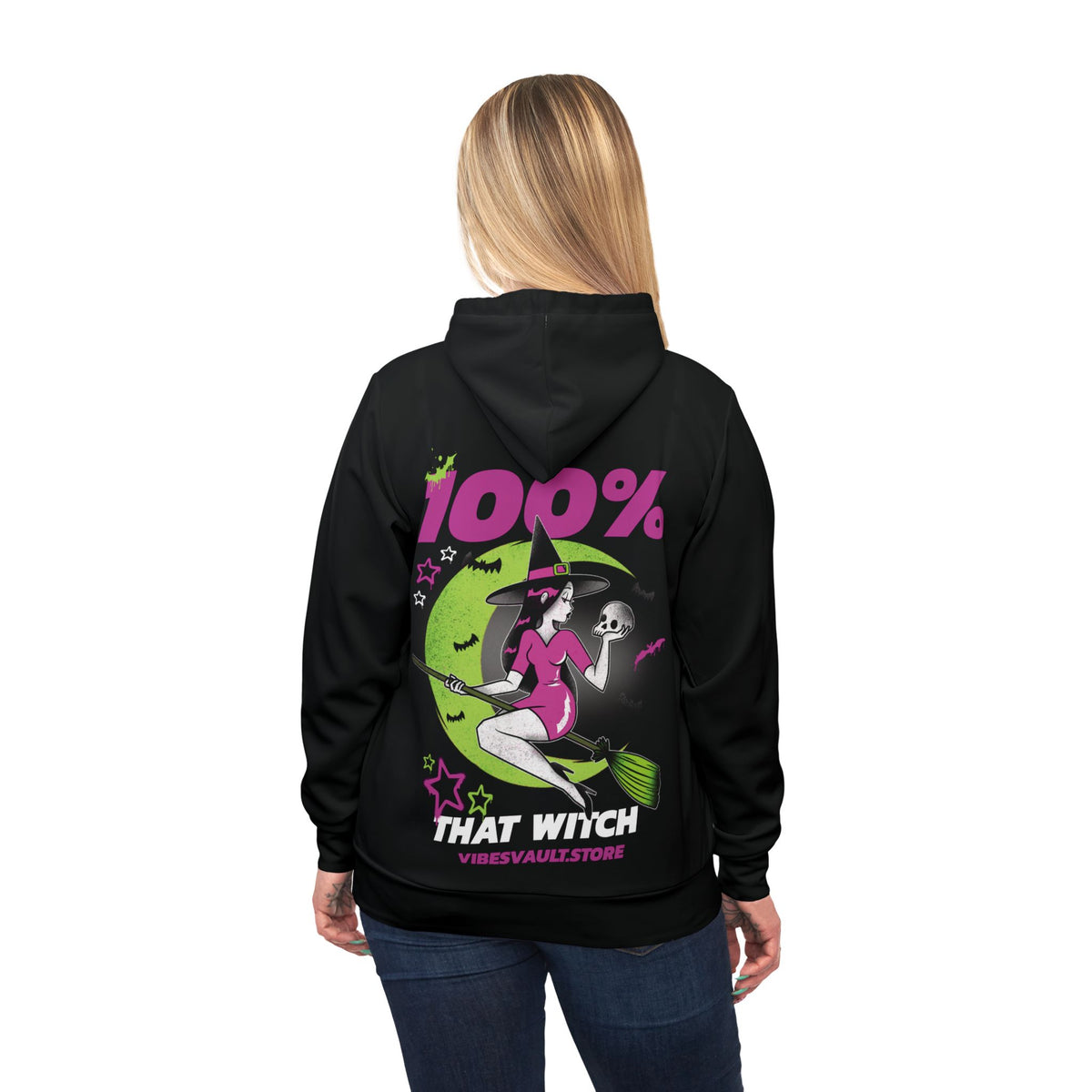 100% That Witch Hoodie — Neon Witch Graphic Pullover for Halloween & Witchy Vibes