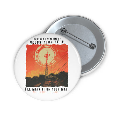 Radio Tower 'I'll Mark It On Your Map' Pin Button - Preston Fallout