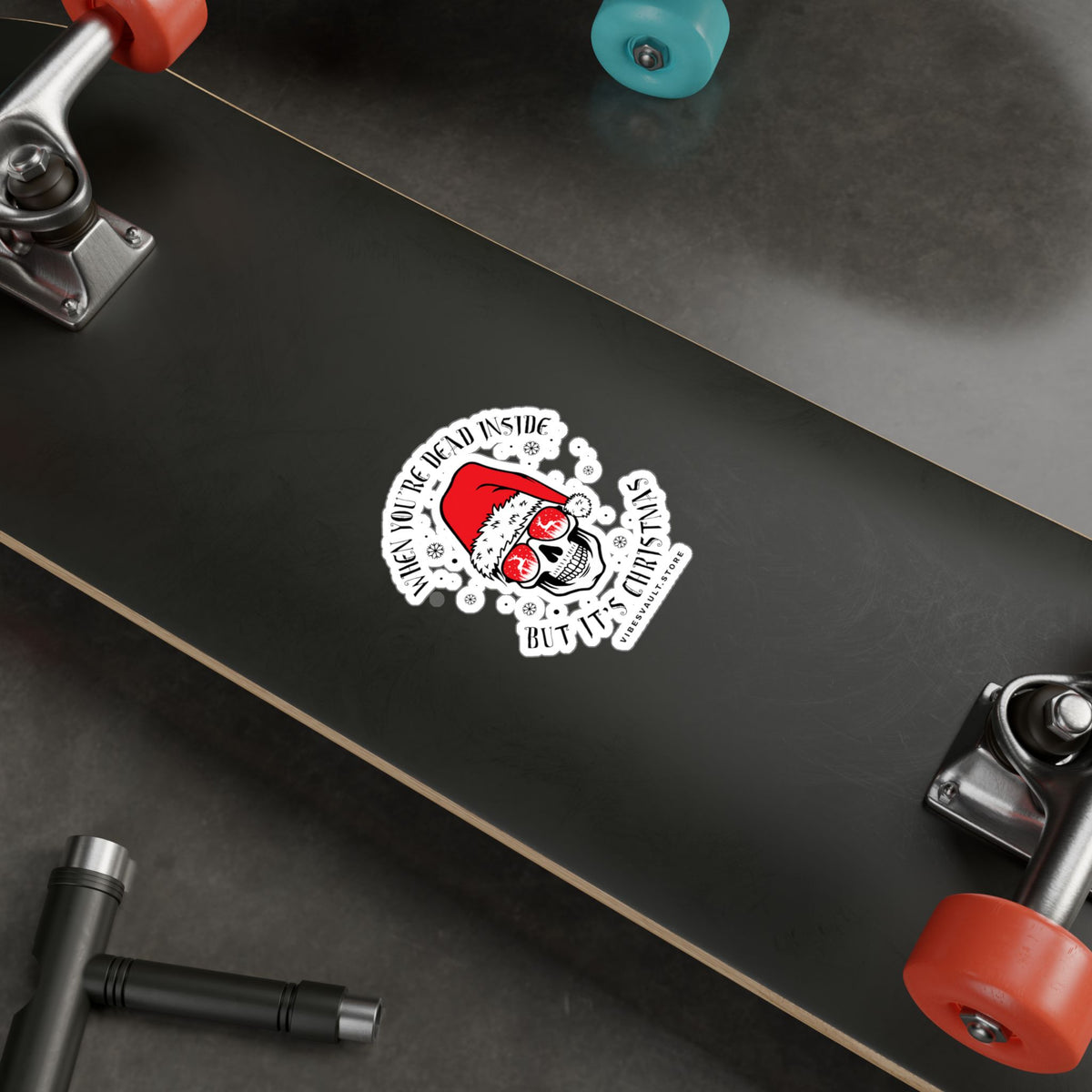 Funny Gothic Christmas Skull Sticker — "When You're Dead Inside But It's Christmas" Vinyl Decal