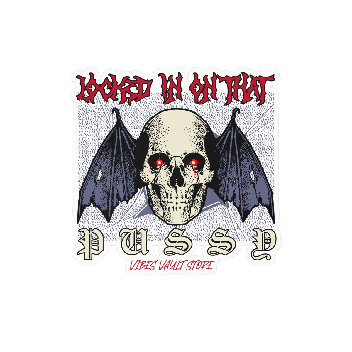 Gothic Skull Bat Kiss-Cut Vinyl Decal - Wings Fly Pussy — Halloween 2026