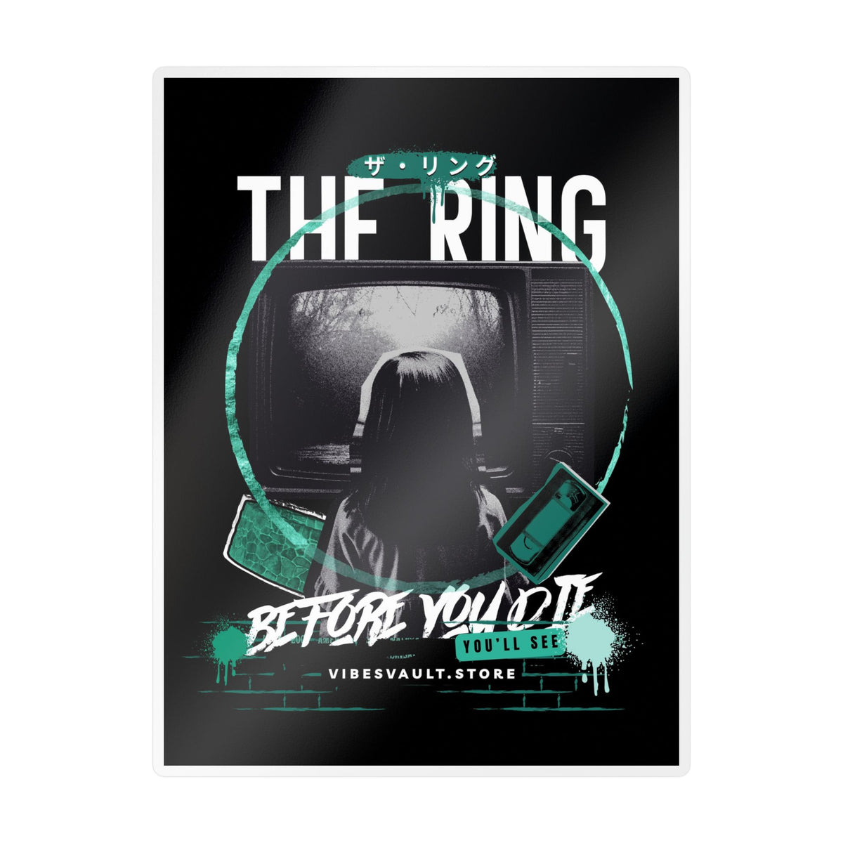 Kiss-Cut Vinyl Decal — "The Ring: Before You Die" Horror Movie Sticker— Halloween 2026