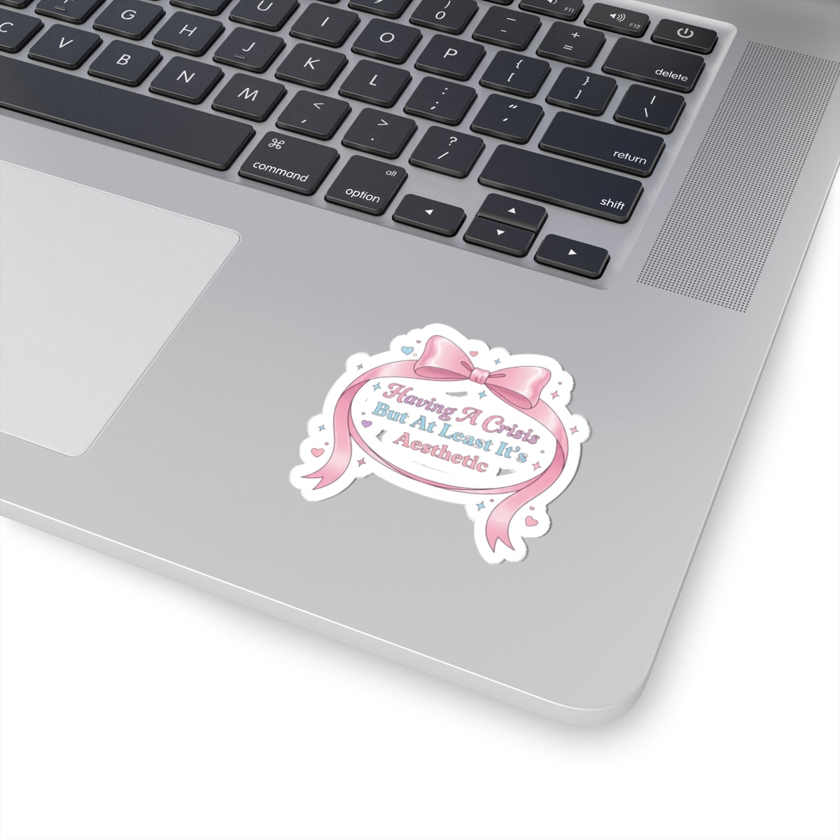 Having A Crisis But At Least It's Aesthetic Kiss-Cut Sticker | Coquette Ribbon Humor, Pastel Lace Aesthetic