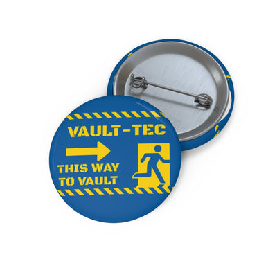 Vault-Tec 'This Way to Vault' Pin Button