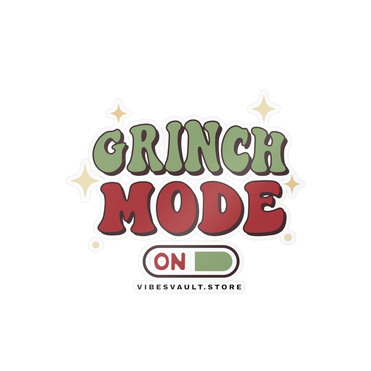 Grinch Mode Kiss-Cut Vinyl Sticker — Holiday Decal ("ON" Power Bar)