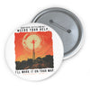 Radio Tower 'I'll Mark It On Your Map' Pin Button - Preston Fallout