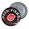 Smile Good Vibes Pin Button