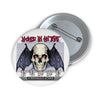 Skull Bat Button - "Locked in on that Pussy"  Pin - Black and Red Evil Eyes - Fall Halloween 2026