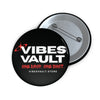 Vibes Vault Logo Pin Button with Starburst