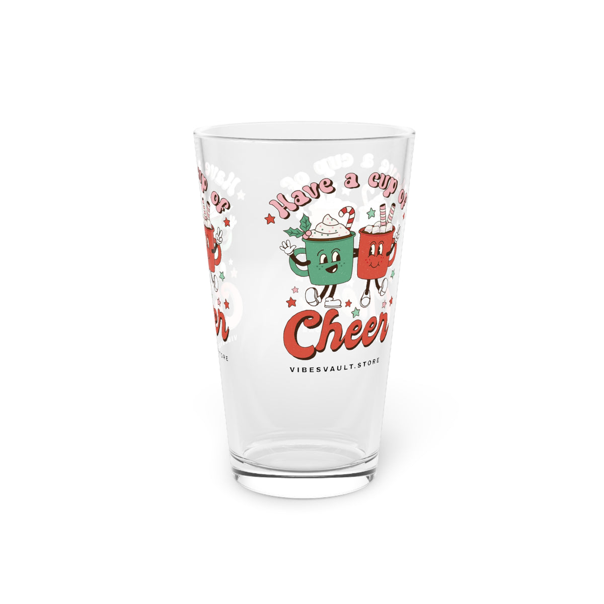Holiday Cheer Pint Glass — 'Have a Cup of Cheer' Festive 16oz Beer Glass