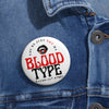 Copy of Pin Button — "You're Just My Blood Type" Vampire Heart Badge - Fall Halloween 2026