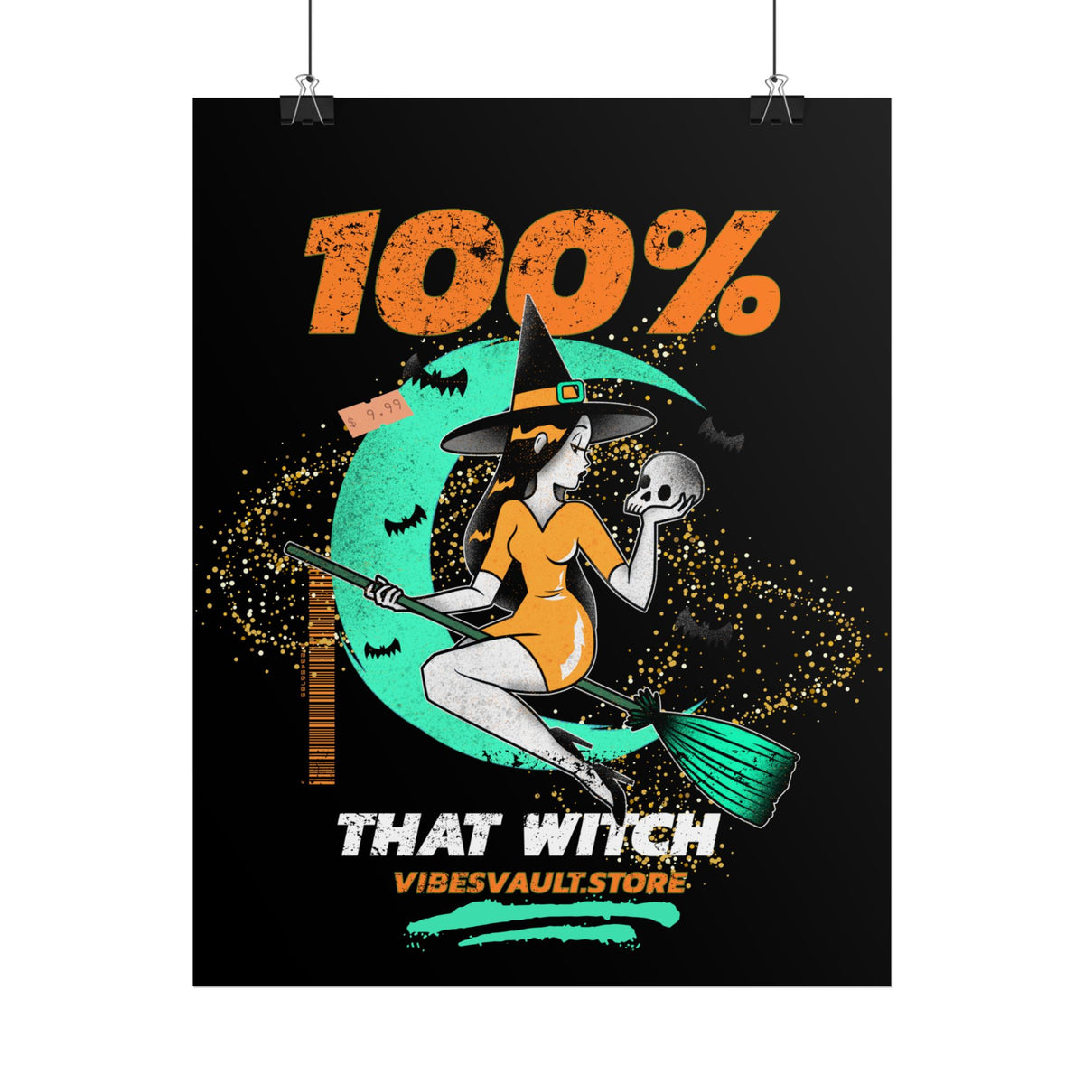 Magic Skull Bats Poster - "100% That Witch" Orange and Green - October Fall 2026