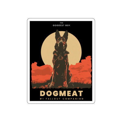 Dogmeat Die-Cut Sticker — 'The Goodest Boy' Fallout Companion Gaming Decal