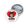 Pin Button — "You're Just My Blood Type" Vampire Heart Badge - Fall Halloween 2026