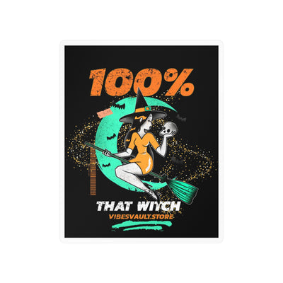 Witch Vinyl Sticker — "100% That Witch" Retro Fall Decal— Halloween 2026