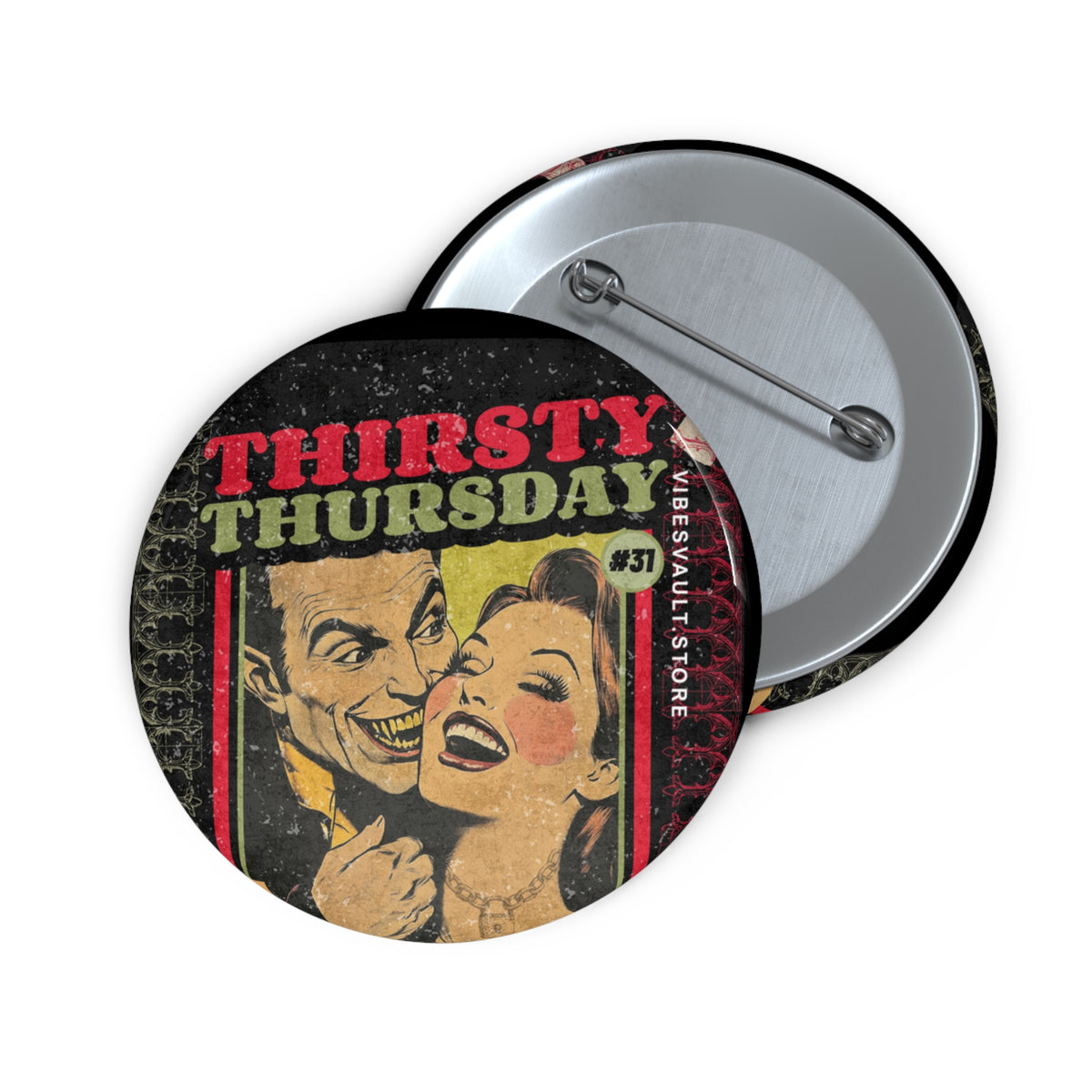 Thirsty Thursday Date Night with a Vampire Heart Badge- Dracula Pin Badge - Fall Halloween 2026