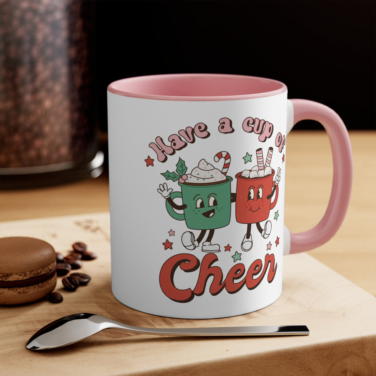 Ceramic Mug Have a Cup of Cheer 11oz - Best Friends - Christmas Holidays - Coffee Cup or Hot Tea Mug - Hot or Cold Drinks