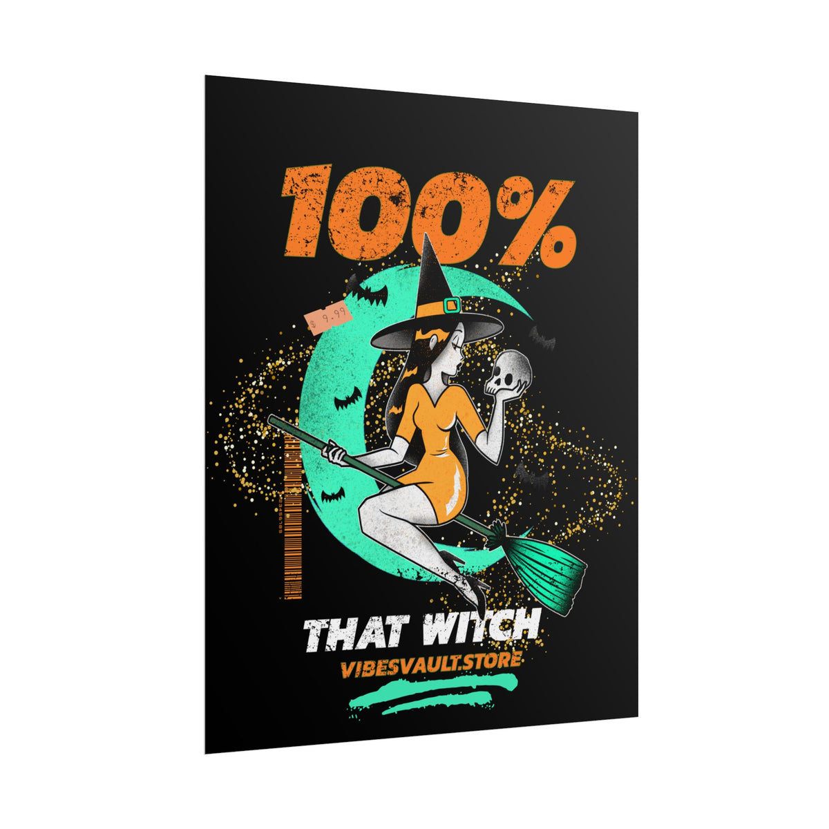 Magic Skull Bats Poster - "100% That Witch" Orange and Green - October Fall 2026