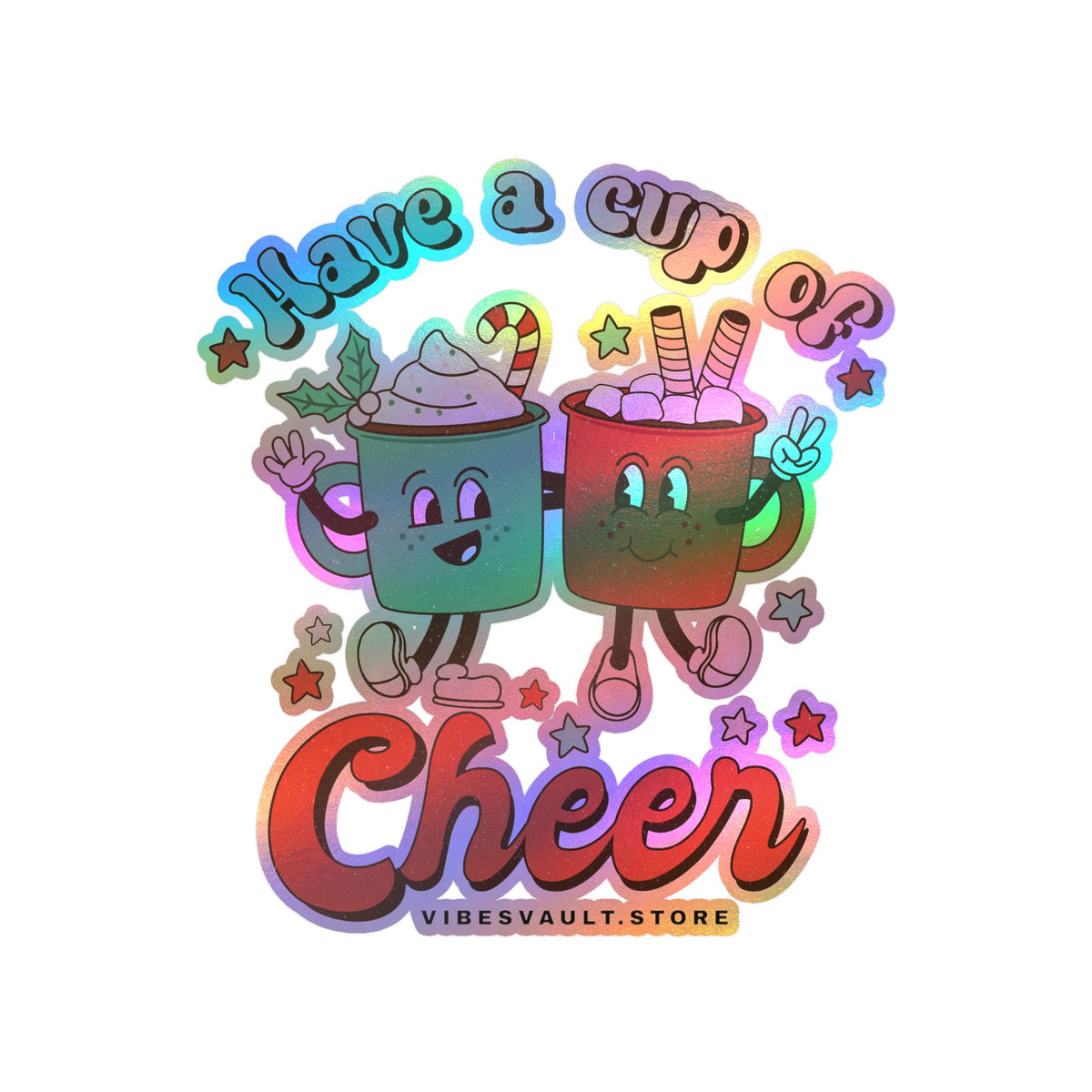 Holiday Hot Cocoa Sticker — "Have a Cup of Cheer" Kiss-Cut Vinyl Decal