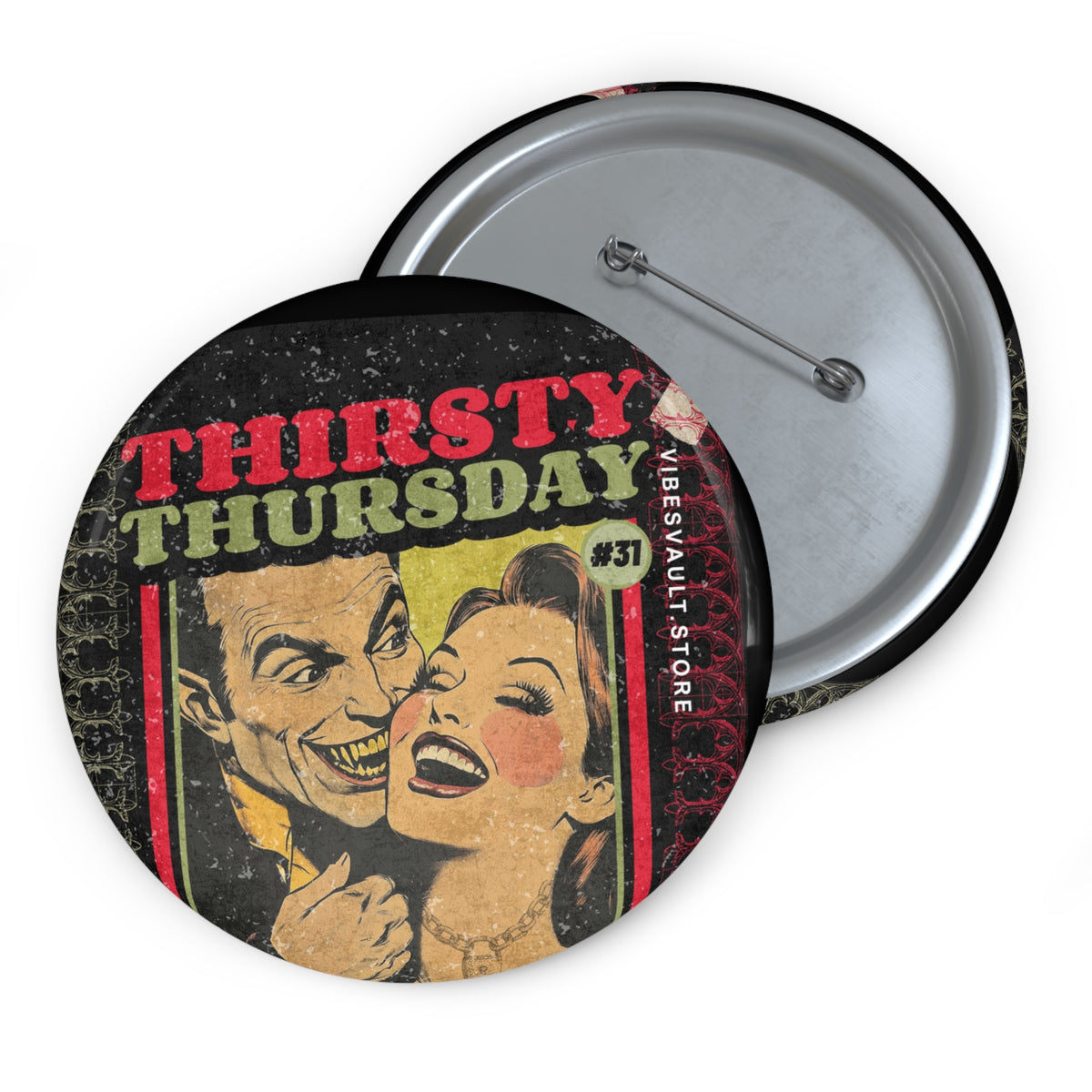 Thirsty Thursday Date Night with a Vampire Heart Badge- Dracula Pin Badge - Fall Halloween 2026