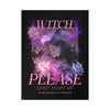 Witch Please Vinyl Sticker — 'Don't Tempt Me' Gothic Witchy Kiss-Cut Decal— Halloween 2026