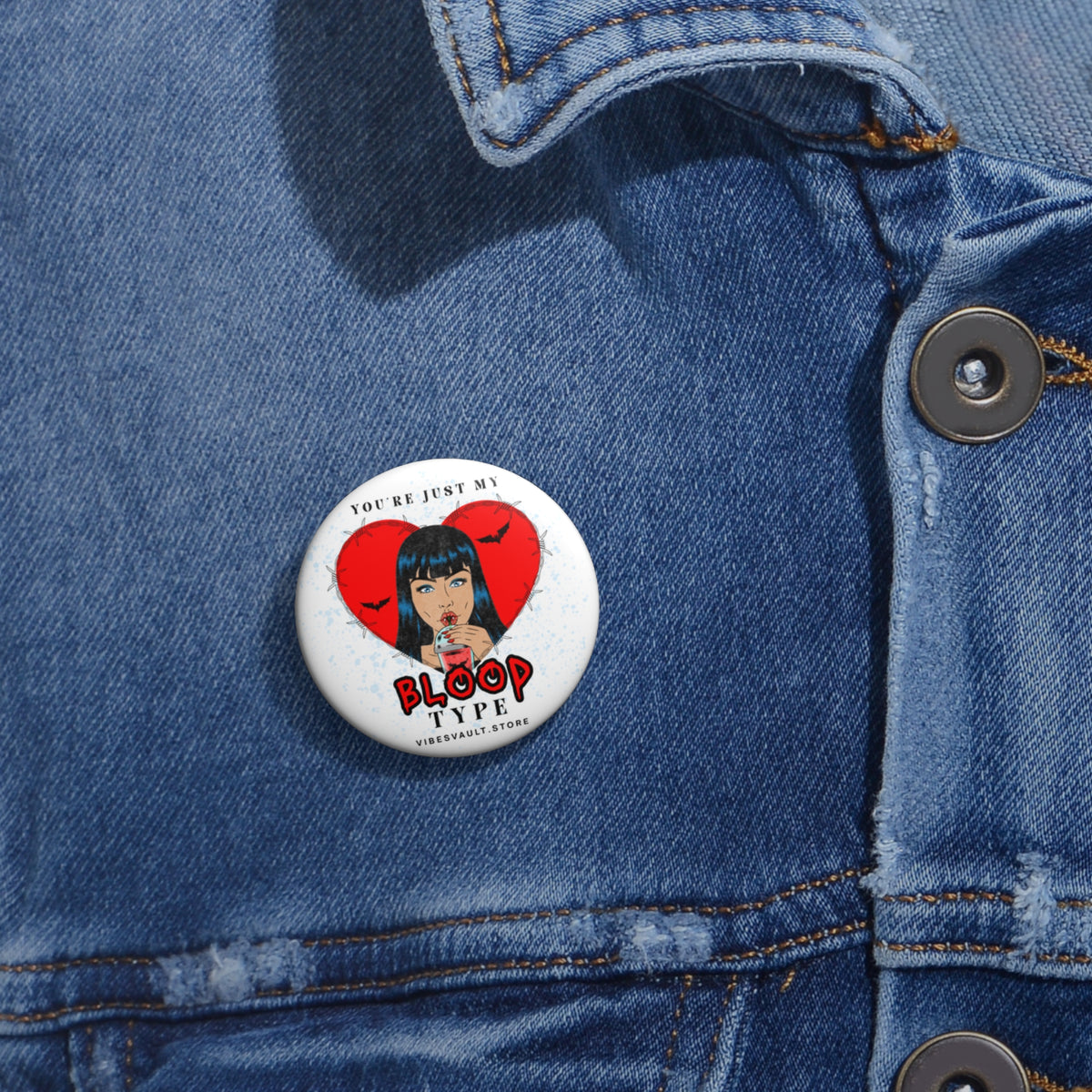 Pin Button — "You're Just My Blood Type" Vampire Heart Badge - Fall Halloween 2026