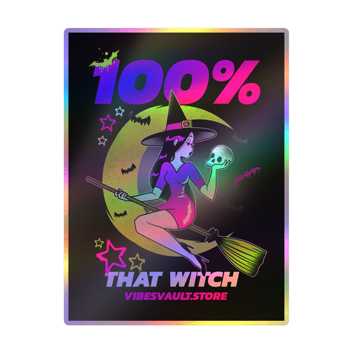 Sticker — "100% That Witch" Neon Retro Witch Kiss-Cut Vinyl Decal — Halloween 2026