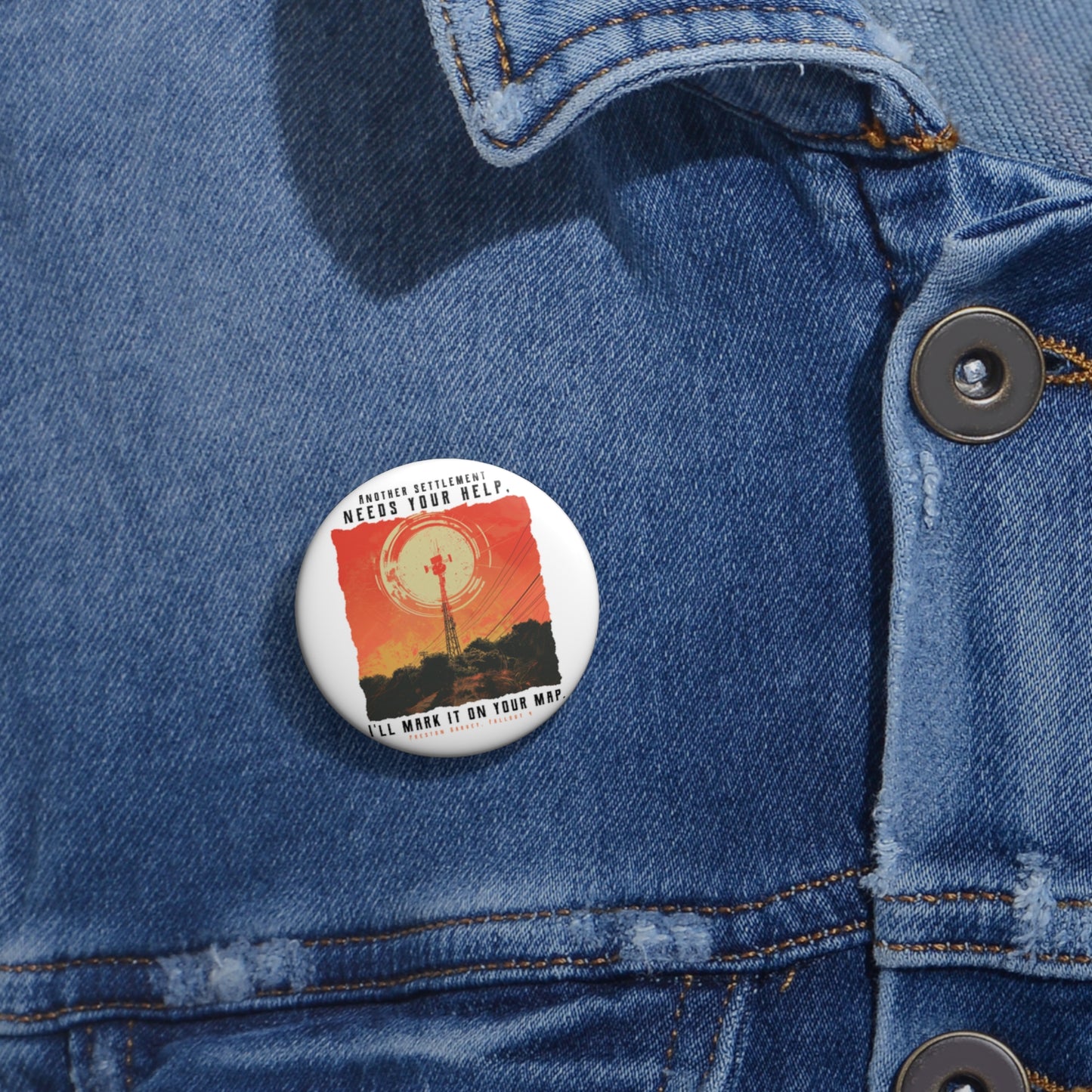 Radio Tower 'I'll Mark It On Your Map' Pin Button - Preston Fallout