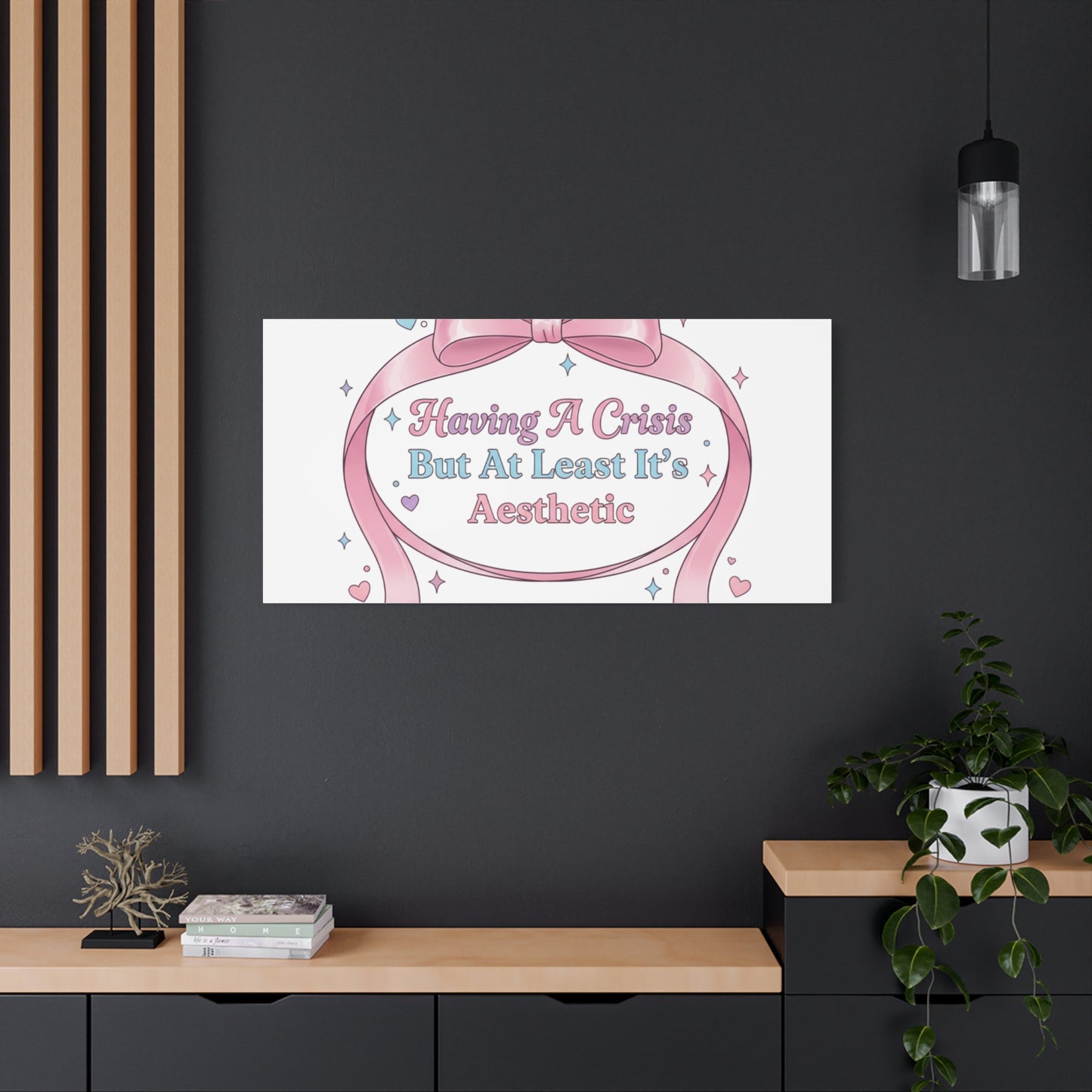 Having a Crisis But At Least It's Aesthetic Canvas | Coquette Ribbon Humor, Pastel Lace Art