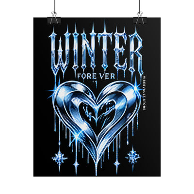 Winter Forever Rolled Poster