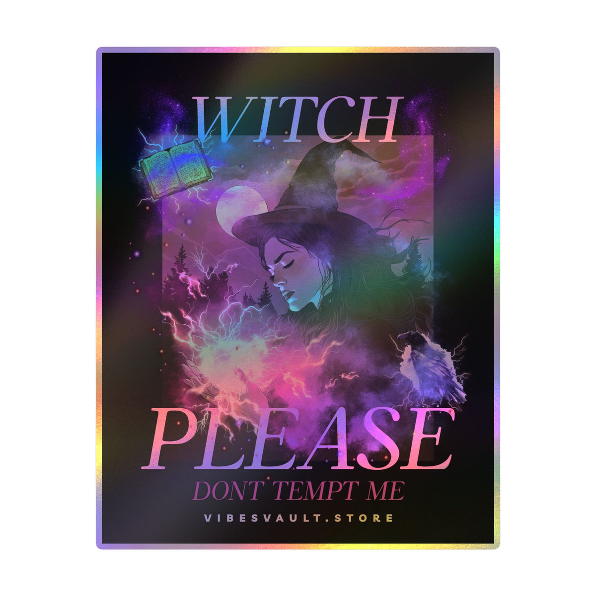 Witch Please Vinyl Sticker — 'Don't Tempt Me' Gothic Witchy Kiss-Cut Decal— Halloween 2026