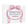 Having a Crisis But At Least It's Aesthetic Canvas | Coquette Ribbon Humor, Pastel Lace Art