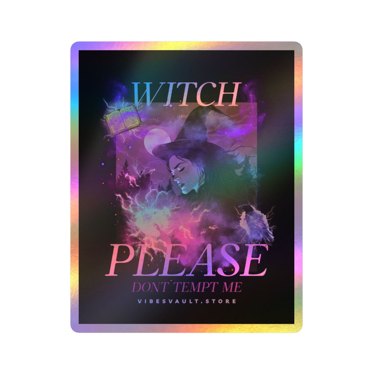 Witch Please Vinyl Sticker — 'Don't Tempt Me' Gothic Witchy Kiss-Cut Decal— Halloween 2026