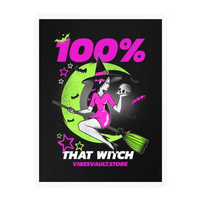 Sticker — "100% That Witch" Neon Retro Witch Kiss-Cut Vinyl Decal — Halloween 2026