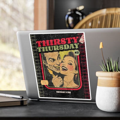 Sticker — "Thirsty Thursday" Vintage Comic Kiss-Cut Vinyl Decal